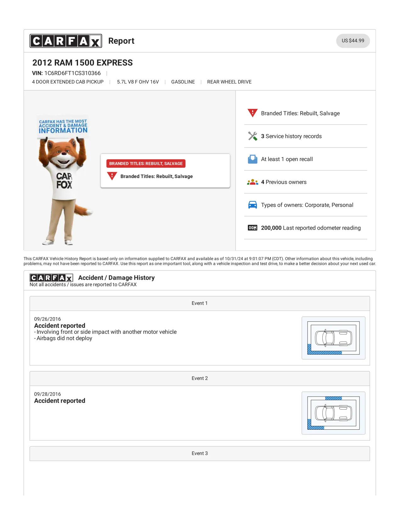 Page 1 of a real Carfax report for a 2012 RAM 1500 Express. The summary: rebuilt and salvage title brands, three service records, an open recall, four owners and 200,000 miles last reported. Then the first accidents.